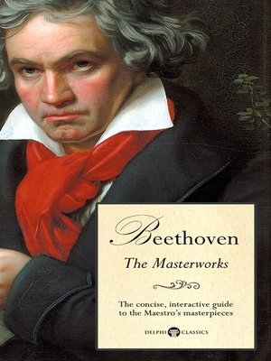cover image of Delphi Masterworks of Ludwig van Beethoven (Illustrated)